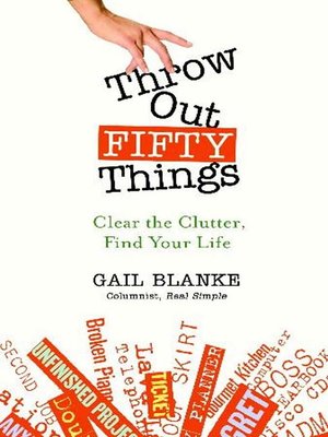 cover image of Throw Out Fifty Things